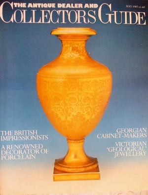 The Antique Dealer & Collectors Guide ~ May 1987