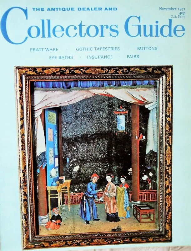 The Antique Dealer & Collectors Guide ~ November 1971
