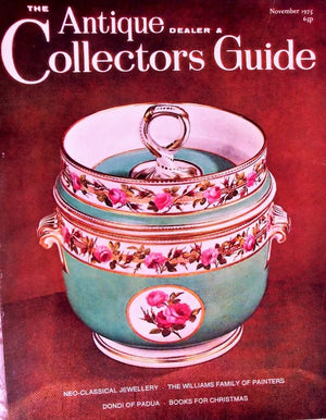 The Antique Dealer & Collectors Guide ~ November 1975
