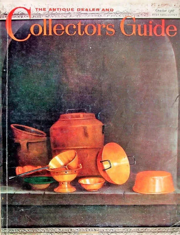 The Antique Dealer & Collectors Guide ~ October 1968