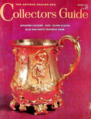 The Antique Dealer & Collectors Guide ~ October 1971