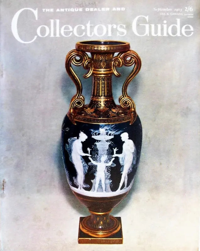 The Antique Dealer & Collectors Guide ~ September 1963