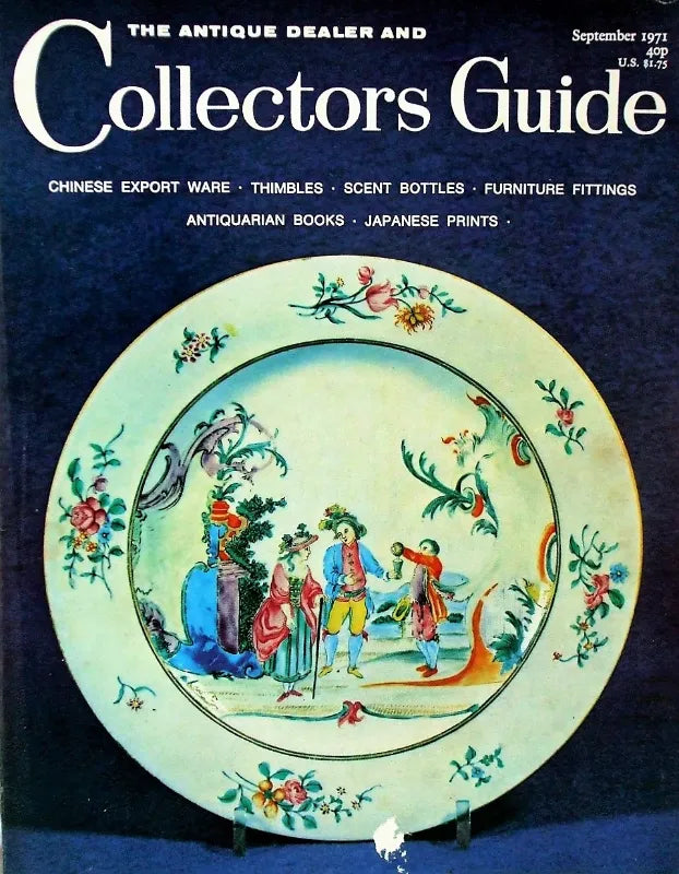 The Antique Dealer & Collectors' Guide ~ September 1971