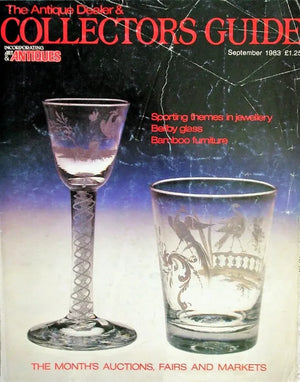 The Antique Dealer & Collectors Guide ~ September 1983