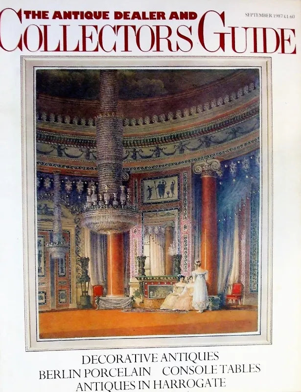 The Antique Dealer & Collectors Guide ~ September 1987