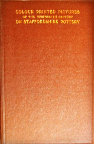 19th C. Colour Printed Pictures on Staffs. Pottery Clarke & Wrench