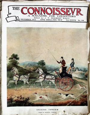 The Connoisseur ~ Vol. XXXVII ~ No. 148 ~ December 1913