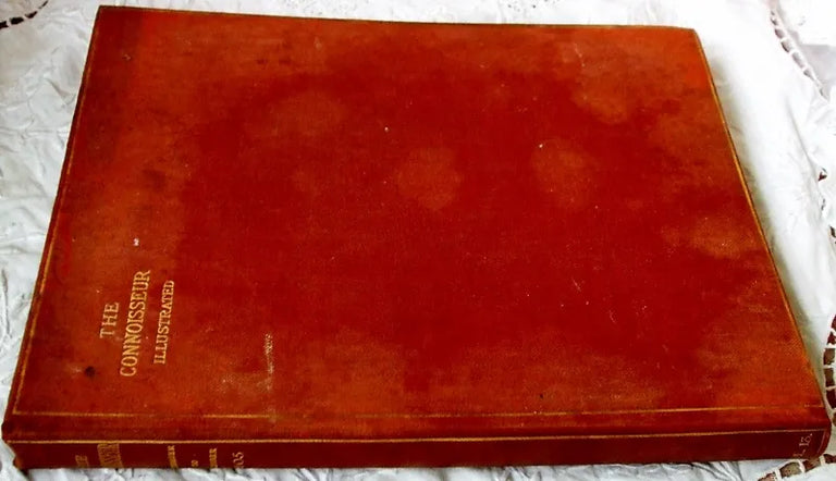 The Connoisseur ~ Vol. XIII ~ September - December 1905