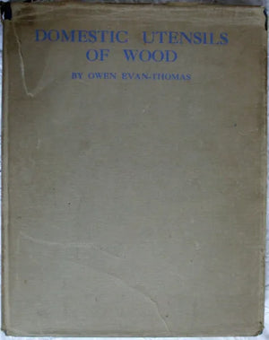 Domestic Utensils Of Wood 1