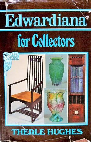 Edwardiana for Collectors ~ Therle Hughes