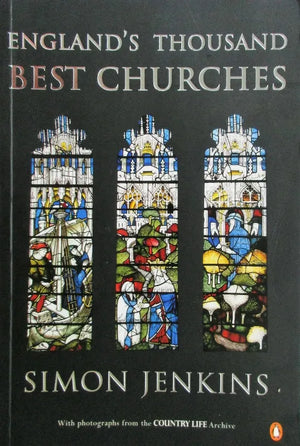 England's Thousand Best Churches ~ Simon Jenkins