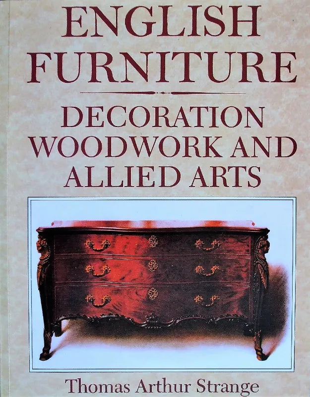 English Furniture ~ Thomas Arthur Strange