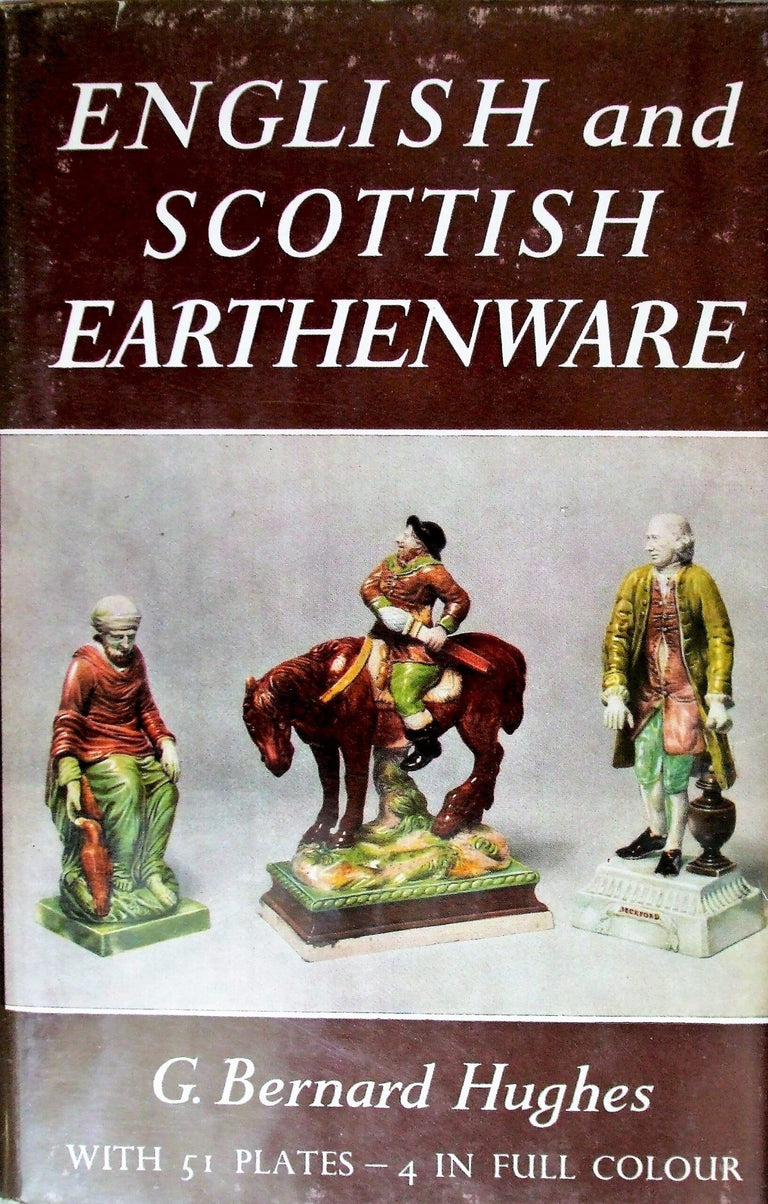 English and Scottish Earthenware 1