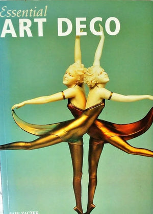 Essential Art Deco ~ Iain Zaczek
