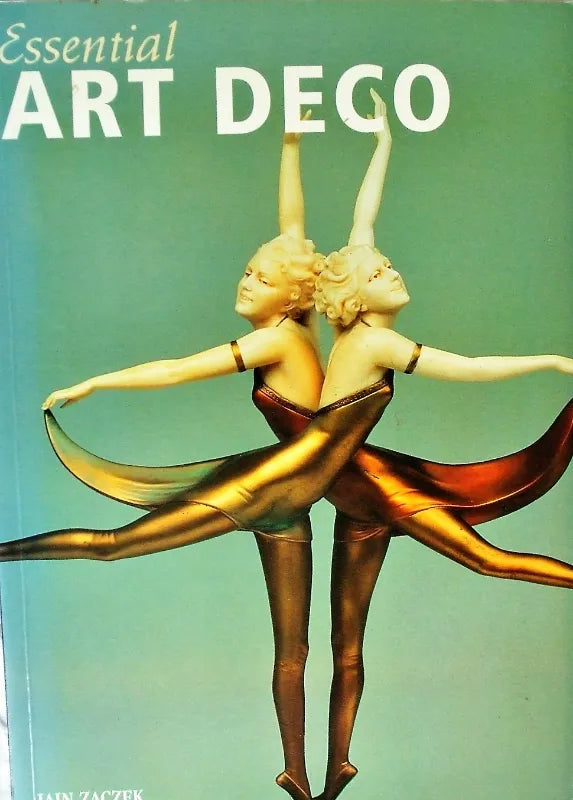 Essential Art Deco ~ Iain Zaczek