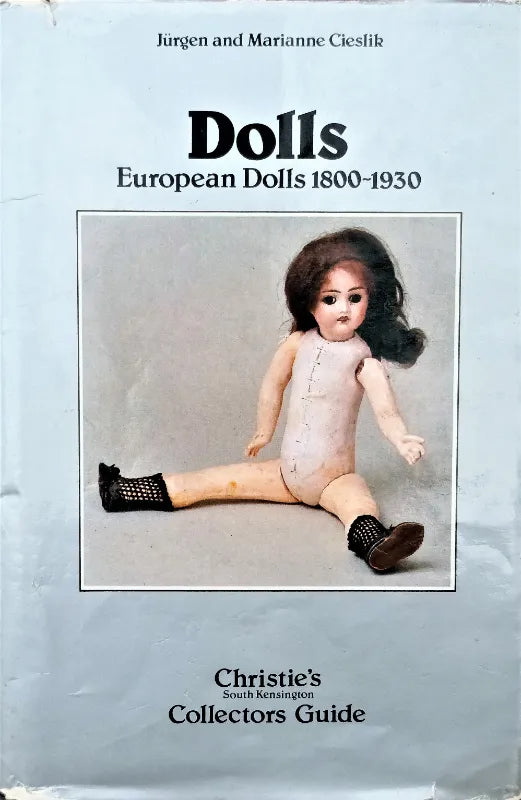 European Dolls 1800 - 1930