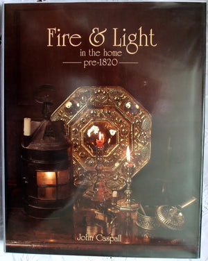 Fire and Light in the Home