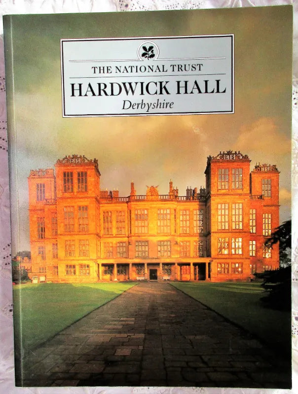 Hardwick Hall ~ Derbyshire ~ The National Trust