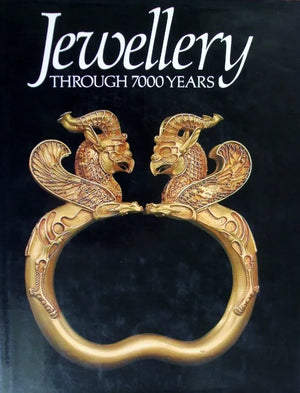 Jewellery Through 7000 Years ~ The British Museum