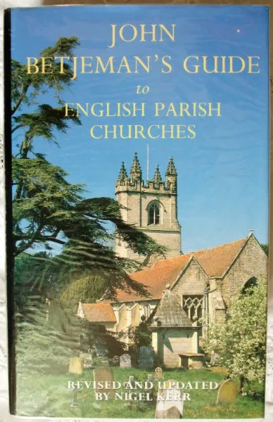 John Betjemans Guide To English Parish Churches