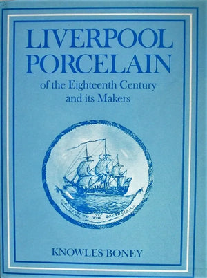 Liverpool Porcelain ~ Knowles Boney