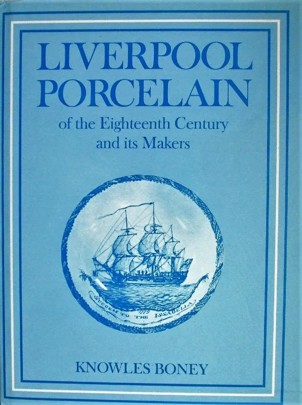 Liverpool Porcelain ~ Knowles Boney