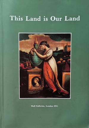 Mall Galleries - This Land is Our Land