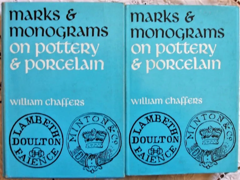 Marks & Monograms on Pottery & Porcelain ~ William Chaffers