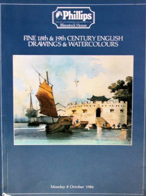 Phillips ~English Drawings & Watercolours ~ London ~ 08. 10. 1984