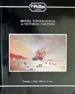 Phillips ~ British Topographical Paintings ~ London ~ 01. 05.1990