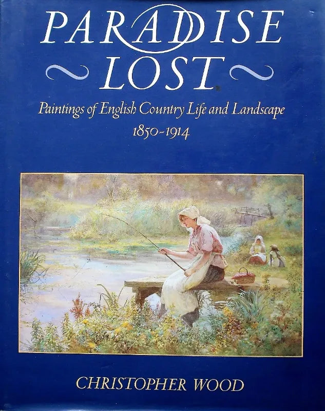 Paradise Lost ~ Christopher Wood