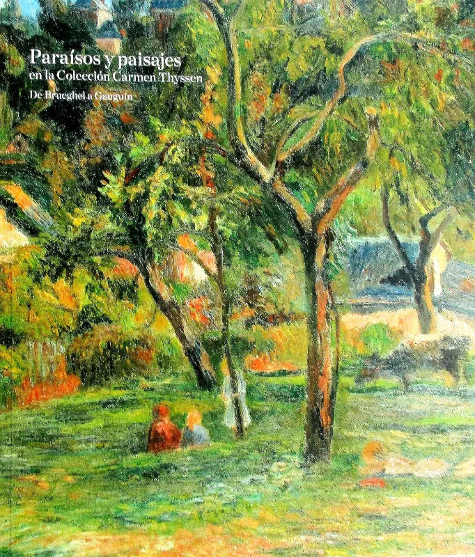 Paraísos y paisajes en la Colección Carmen Thyssen