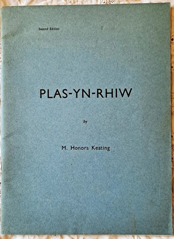 Plas-yn-Rhiw ~ M. Honora Keating ~ 1965