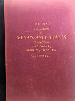 Renaissance Jewels Martin J. Desmoni 1958