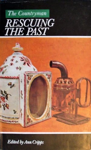 Rescuing The Past ~ Ed. Ann Cripps