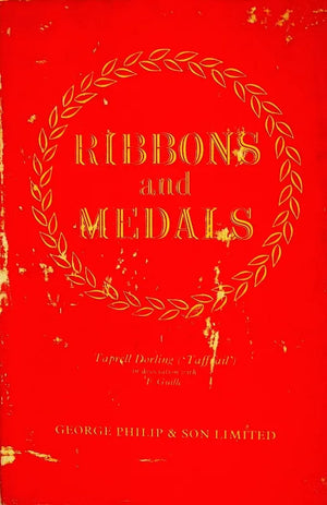 Ribbons & Medals ~ Taprell Dorling