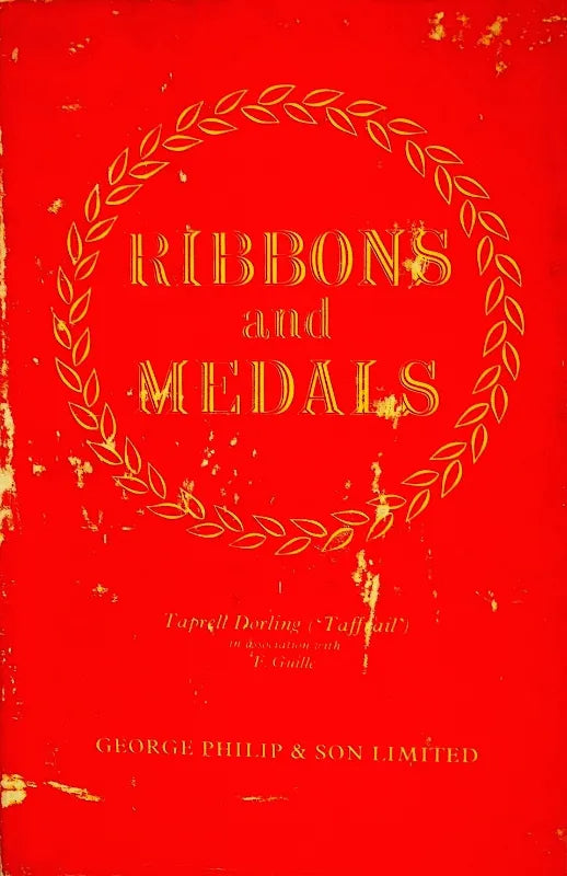 Ribbons & Medals ~ Taprell Dorling