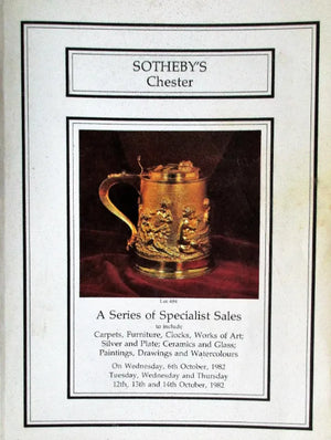 Sotheby's ~ Antiques & Collectables ~ Chester ~ 06 -14. 10. 1982