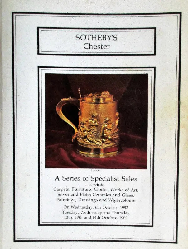 Sotheby's ~ Antiques & Collectables ~ Chester ~ 06 -14. 10. 1982