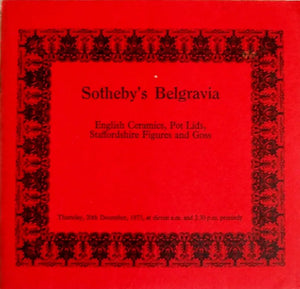 Sotheby's Belgravia ~ English Ceramics, Pot Lids,Staffordshire Figures and Goss ~ London ~ 20. 12. 1973