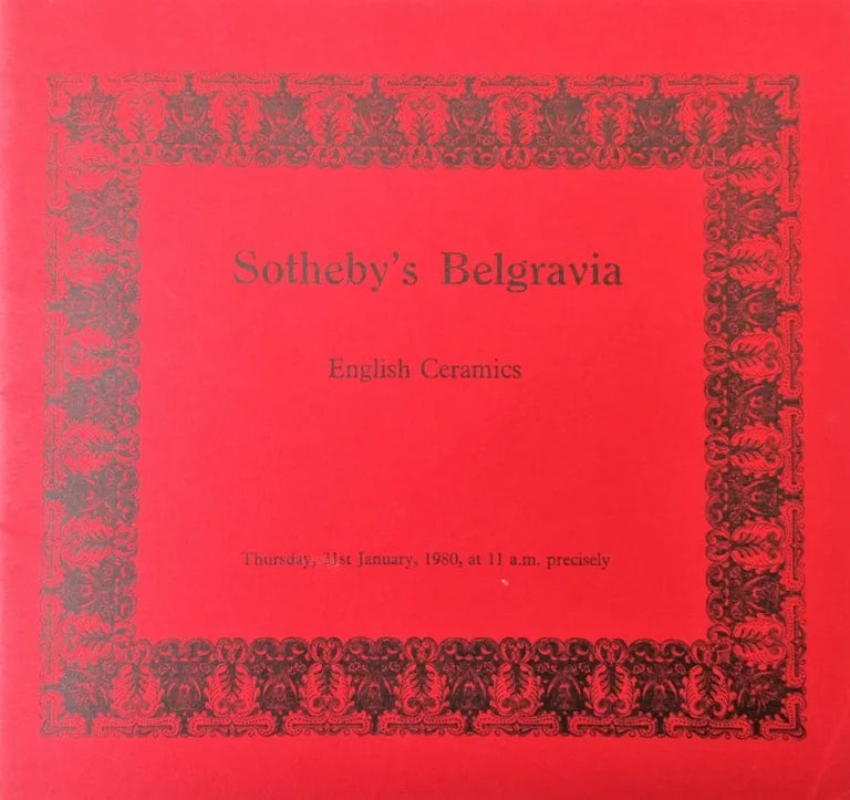 Sotheby's Belgravia ~ English Ceramics ~ London ~ 31. 01. 1980