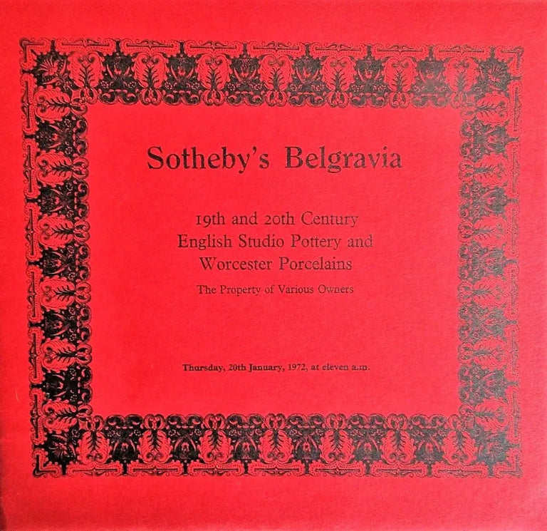 Sotheby's Belgravia ~ 19th and 20th Century English Studio Pottery and Worcester Porcelains ~ London ~ 20. 01. 1972