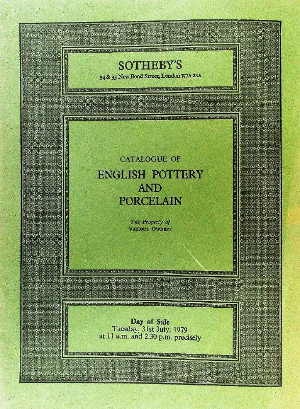 Sotheby's ~ English Pottery & Porcelain ~ London ~ 31. 07. 1979