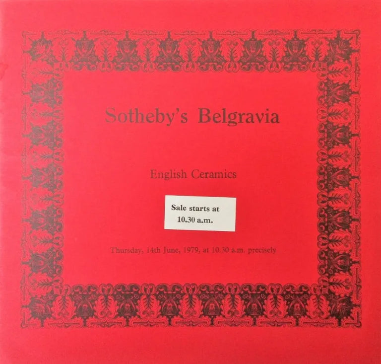 Sotheby's Belgravia ~ English Ceramics ~ London ~ 14. 06. 1979