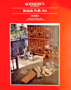 Sotheby's ~ British Folk Art ~ Sussex ~ 05. - 06. 06. 1990