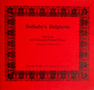 Sotheby's Belgravia ~ Pot Lids and Coloured Printed Wares ~  London ~ 05 .04. 1973