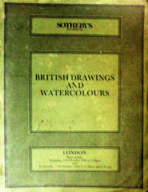 Sotheby's ~ British Drawings & Watercolours ~ London ~ 11. & 17. 10. 1984