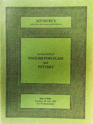 Sotheby's ~ English Porcelain & Pottery ~ London ~ 08. 07. 1980