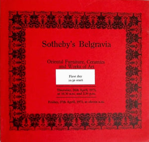 Sotheby's Belgravia ~ Oriental Furniture, Ceramics and Works of Art ~ London ~ 26. - 27. 04. 1973