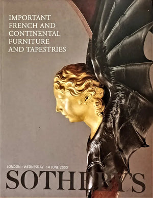 Sotheby's ~ Continental Furniture & Tapestries ~ London 14. 06. 2000